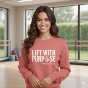 Lift With Purpose - Innerstrong Sweatshirt